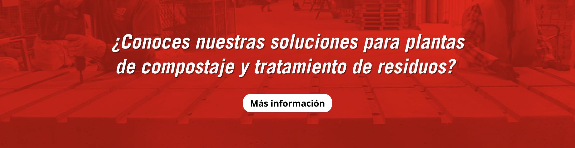 ¿Conoces nuestras soluciones para plantas de compostaje y tratamiento de residuos? 